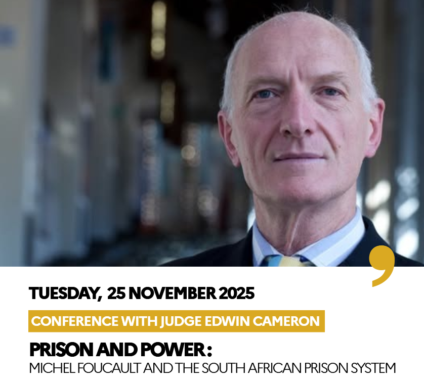 Prison and Power: Michel Foucault and the South African Prison System